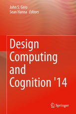Design Computing And Cognition 14 1st Edition John S Gero Sean Hanna Eds