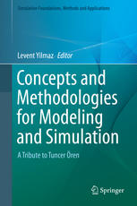 Concepts And Methodologies For Modeling And Simulation A Tribute To Tuncer Ren 1st Edition Levent Yilmaz Eds