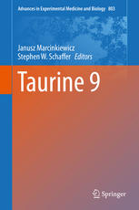 Taurine 9 1st Edition Janusz Marcinkiewicz Stephen W Schaffer Eds