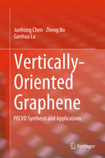 Verticallyoriented Graphene Pecvd Synthesis And Applications 1st Edition Junhong Chen
