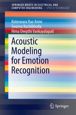 Acoustic Modeling For Emotion Recognition 1st Edition Koteswara Rao Anne