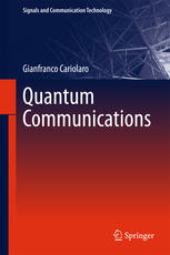 Quantum Communications 1st Edition Gianfranco Cariolaro Auth