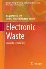 Electronic Waste Recycling Techniques 1st Edition Hugo Marcelo Veit