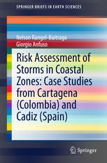 Risk Assessment Of Storms In Coastal Zones Case Studies From Cartagena Colombia And Cadiz Spain 1st Edition Nelson Rangelbuitrago