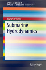 Submarine Hydrodynamics 1st Edition Martin Renilson Auth
