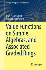 Value Functions On Simple Algebras And Associated Graded Rings 1st Edition Jeanpierre Tignol