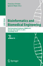 Bioinformatics And Biomedical Engineering Third International Conference Iwbbio 2015 Granada Spain April 1517 2015 Proceedings Part Ii 1st Edition Francisco Ortuo