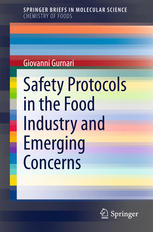 Safety Protocols In The Food Industry And Emerging Concerns 1st Edition Giovanni Gurnari Auth