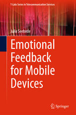 Emotional Feedback For Mobile Devices 1st Edition Julia Seebode Auth