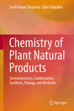 Chemistry Of Plant Natural Products Stereochemistry Conformation Synthesis Biology And Medicine 1st Edition Sunil Kumar Talapatra
