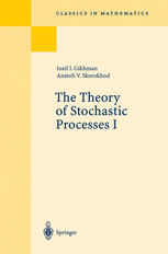 The Theory Of Stochastic Processes I 1st Edition Iosif Ilich Gihman