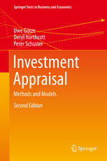 Investment Appraisal Methods And Models 2nd Edition Uwe Götze