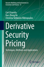 Derivative Security Pricing Techniques Methods And Applications 1st Edition Carl Chiarella