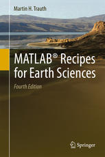 Matlab Recipes For Earth Sciences 4th Edition Martin H Trauth Auth