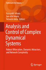 Analysis And Control Of Complex Dynamical Systems Robust Bifurcation Dynamic Attractors And Network Complexity 1st Edition Kazuyuki Aihara