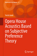 Opera House Acoustics Based On Subjective Preference Theory 1st Edition Yoichi Ando Auth