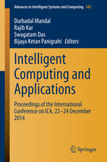 Intelligent Computing And Applications Proceedings Of The International Conference On Ica 2224 December 2014 1st Edition Durbadal Mandal