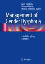 Management Of Gender Dysphoria A Multidisciplinary Approach 1st Edition Carlo Trombetta
