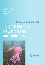 Jellyfish Blooms New Problems And Solutions 1st Edition Jennifer E Purcell