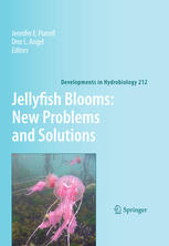 Jellyfish Blooms Iv Interactions With Humans And Fisheries 1st Edition Dr Jennifer Purcell