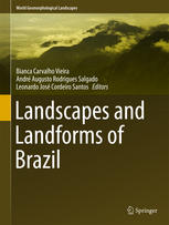 Landscapes And Landforms Of Brazil 1st Edition Bianca Carvalho Vieira
