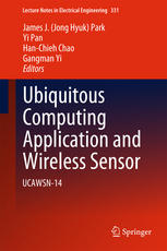 Ubiquitous Computing Application And Wireless Sensor Ucawsn14 1st Edition James J Jong Hyuk Park
