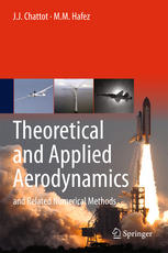 Theoretical And Applied Aerodynamics And Related Numerical Methods 1st Edition J J Chattot