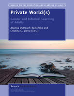 Private Worlds Gender And Informal Learning Of Adults Joanna Ostrouchkamiska