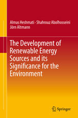 The Development Of Renewable Energy Sources And Its Significance For The Environment 1st Edition Almas Heshmati