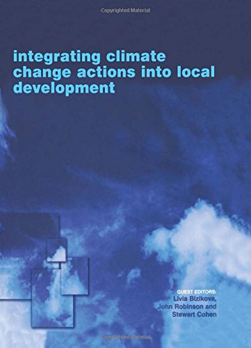 Integrating Climate Change Actions Into Local Development 1st Edition Livia Bizikova