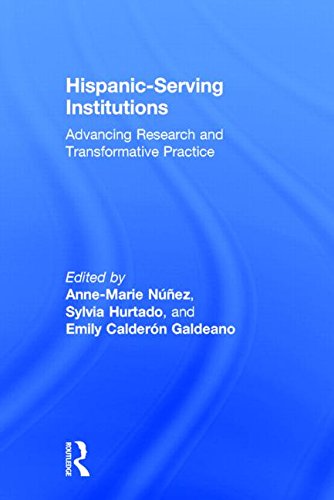 Hispanicserving Institutions Advancing Research And Transformative Practice Annemarie Nez