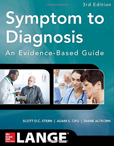 Symptom To Diagnosis An Evidence Based Guide Third Edition 3rd Edition Scott Stern