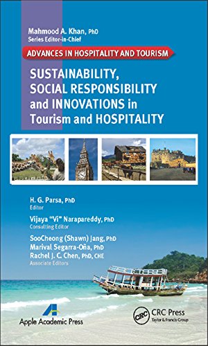 Sustainability Social Responsibility And Innovations In The Hospitality Industry H G Parsa