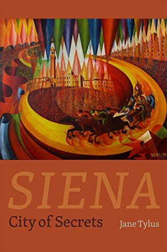 Siena City Of Secrets Jane Tylus