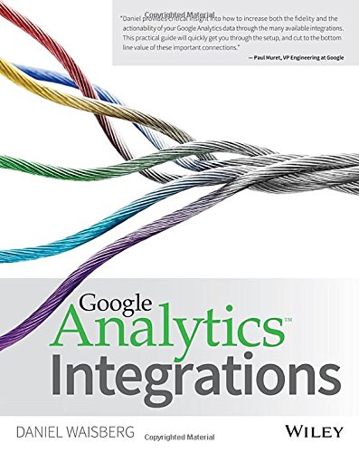 Google Analytics Integrations 1st Edition Daniel Waisberg