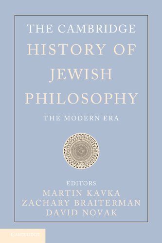 The Cambridge History Of Jewish Philosophy The Modern Era Volume 2 Martin Kavka