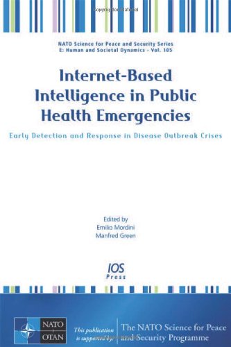 Internetbased Intelligence In Public Health Emergencies Early Detection And Response In Disease Outbreak Crises E Mordini