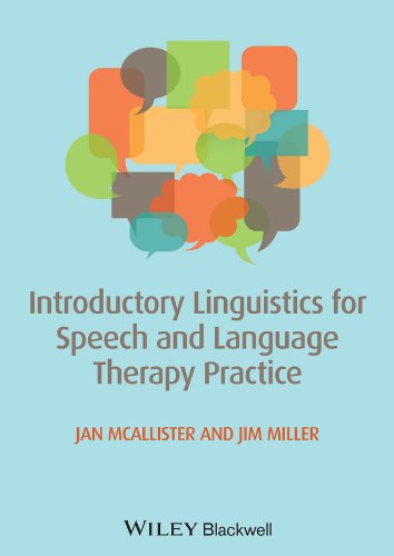 Introductory Linguistics For Speech And Language Therapy Practice 1st Edition Jan Mcallister
