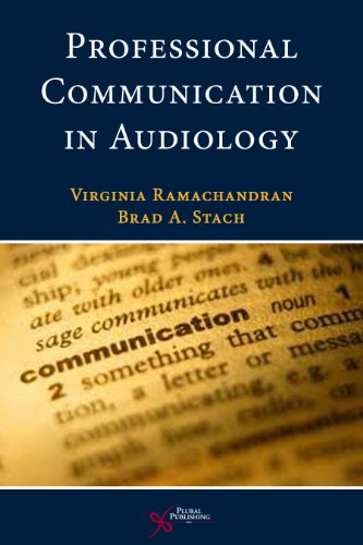 Professional Communication In Audiology 1st Edition Virginia Ramachandran