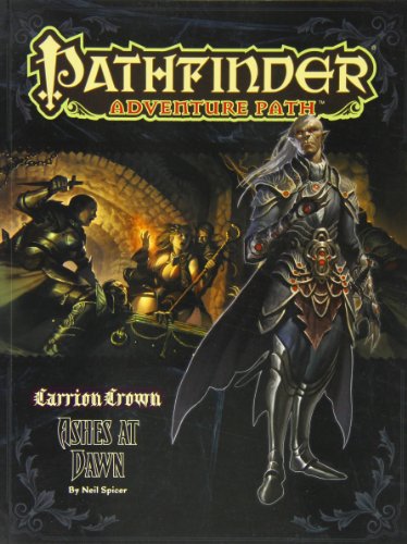 Pathfinder Adventure Path Carrion Crown Part 5 Ashes At Dawn Neil Spicer