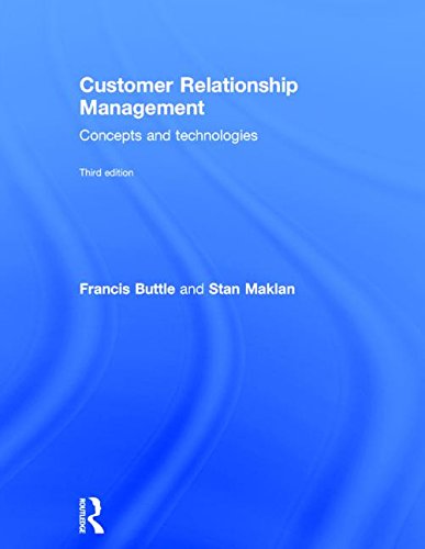 Customer Relationship Management Concepts And Technologies 3rd Edition Francis Buttle