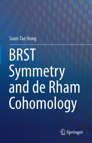 Brst Symmetry And De Rham Cohomology Soontae Hong