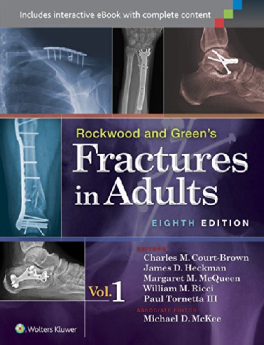 Rockwood And Greens Fractures In Adults 2 Volume Set Eighth In Two Volumes Paul Tornetta Iii Md