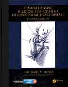 Comprehensive Surgical Management Of Congenital Heart Disease 2nd Edition Richard Jonas