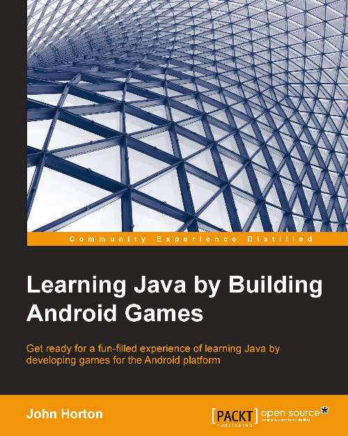 Learning Java By Building Android Games John Horton
