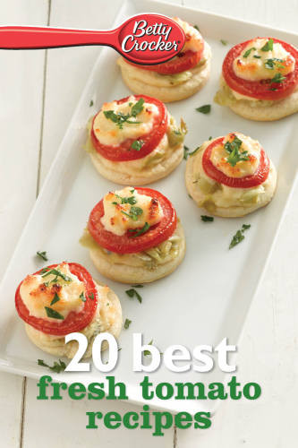 Betty Crocker 20 Best Fresh Tomato Recipes Betty Crocker