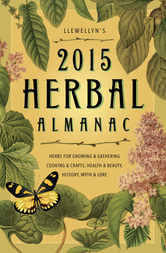Llewellyns 2015 Herbal Almanac Llewellyn Publications