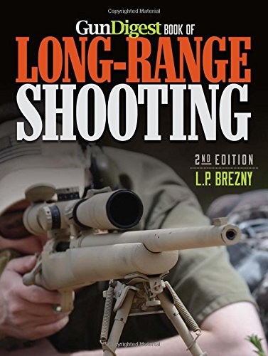 Gun Digest Book Of Longrange Shooting Second Edition Lp Brezny