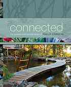 Connected The Sustainable Landscapes Of Phillip Johnson Phillip Johnson