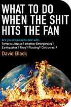 What To Do When The Shit Hits The Fan David S Black